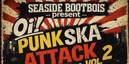 Oi! punk ska attack vol 2 