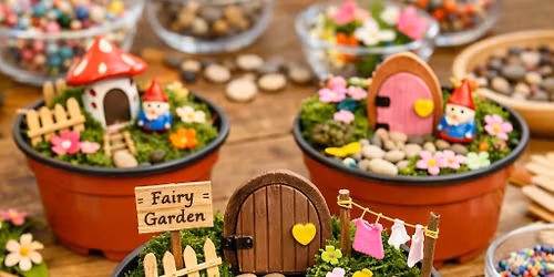 Gnome\/Fairy Garden Craft Experience