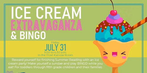 Ice Cream Extravaganza & BINGO