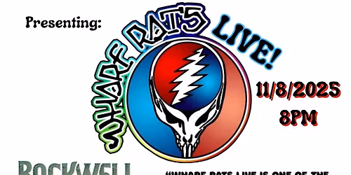 The WHARF RATS Live in Concert @ Rockwell Brewery 11\/8\/25 8PM