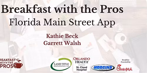 Breakfast with the Pros - Florida Main Street App