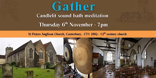 GATHER - candlelit sound bath meditation