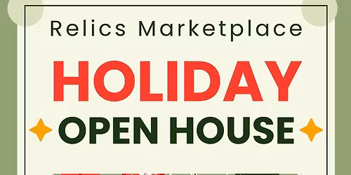Relics Annual Christmas Holiday Open House