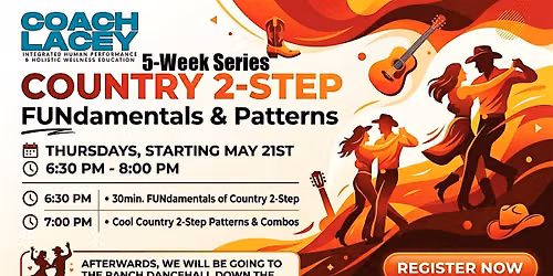 Country 2-Step FUNdamentals & Patterns 5-Week Series +BONUS Week! \u2022 Thurs