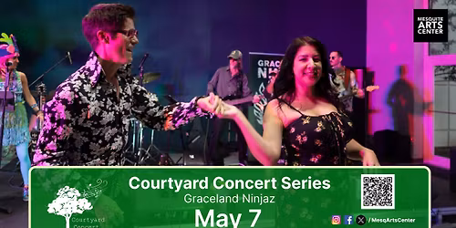 Courtyard Concert Series | @GracelandNinjaz 