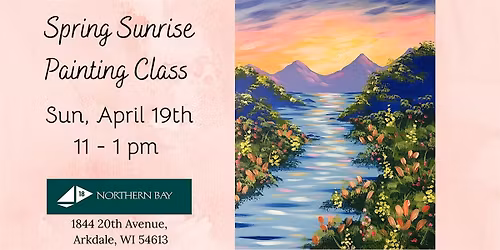Spring Sunrise Paint Class