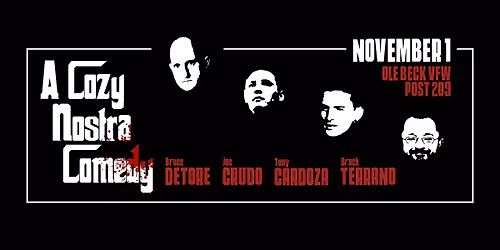 A Cozy Nostra Comedy