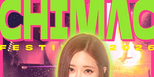 Chimac Festival 2026 @ Great Park Live 