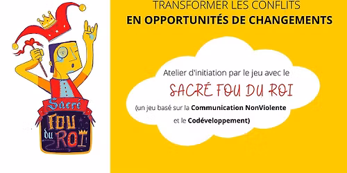 Atelier \/ Jeu : Sacr\u00e9 Fou du Roi - NANTES