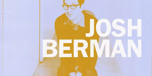 Josh Berman Residency