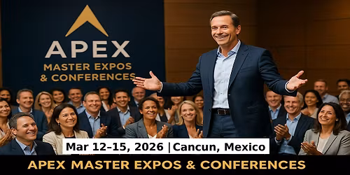 Apex Master Expos Conferences in Cancun, Mexico