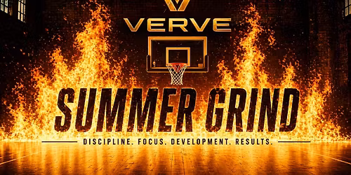 15th Annual Summer Grind with Verve Basketball