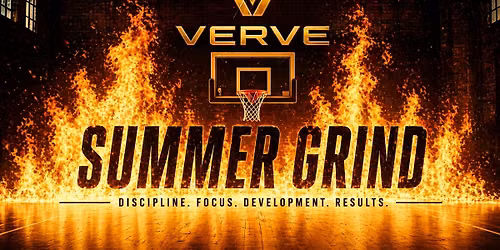 15th Annual Summer Grind with Verve Basketball