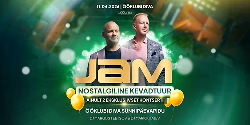 L 11.4 JAM KEVADTUUR \\ DIVA 23 S\u00dcNNIP\u00c4EV \/ @\u00f6\u00f6klubi diva