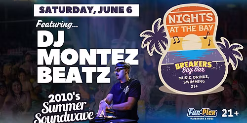 Summer Soundwave w\/ DJ Montez Beatz
