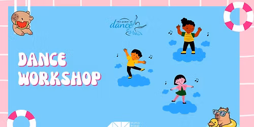 Dance Workshop Session 1 - Ages 5-8