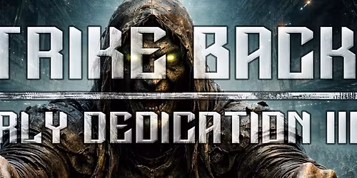 Strike Back: Early Dedication III 