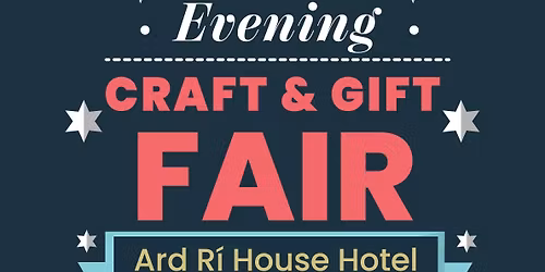 Tuam Evening Craft & Gift Fair