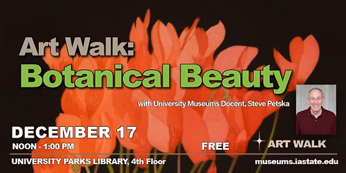 Art Walk: Botanical Beauty