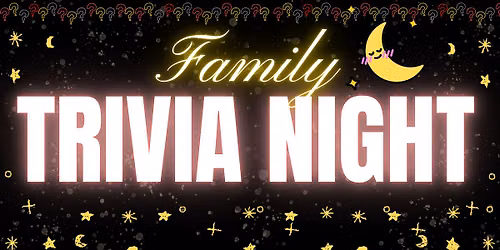 Family Trivia Night