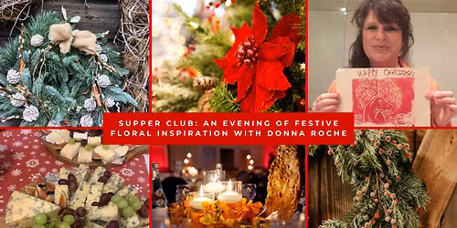 Supper Club: An Evening of Festive Floral Inspiration with Donna Roche