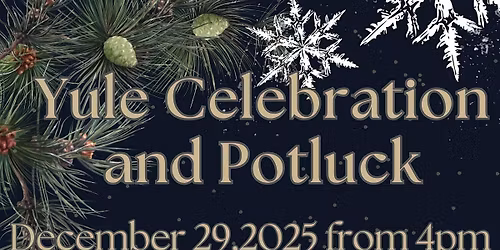 Yule Celebration and Potluck