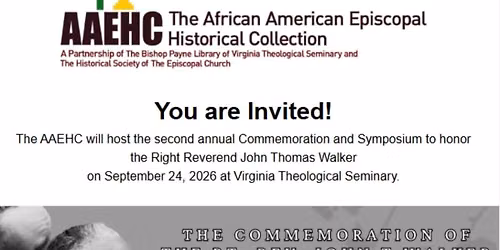 The Commemoration of Bishop John T. Walker