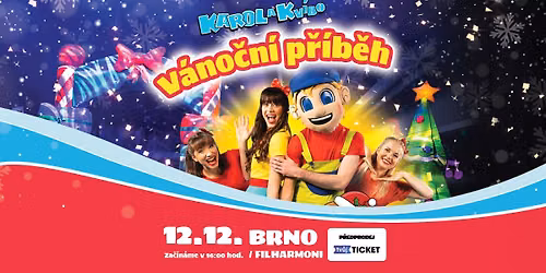Karol a Kv\u00eddo: V\u00e1no\u010dn\u00ed p\u0159\u00edb\u011bh - Brno, Besedn\u00ed d\u016fm - 12.12.2026