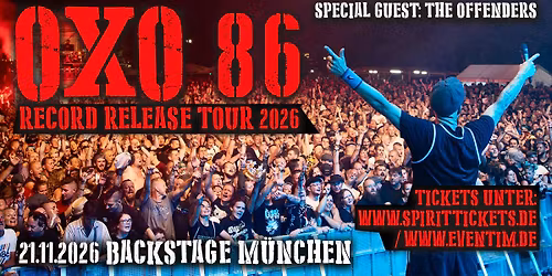 OXO 86 \/ Record Release Tour 2026 \/ Backstage M\u00fcnchen