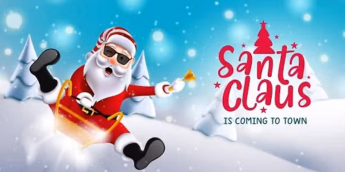 Holly Jolly, oh my Golly Santa is coming to Town! 