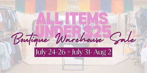 Boutique Warehouse Sale | Regency Omaha (Official Event)