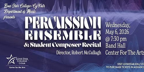 Percussion Ensemble & Student Composer Recital
