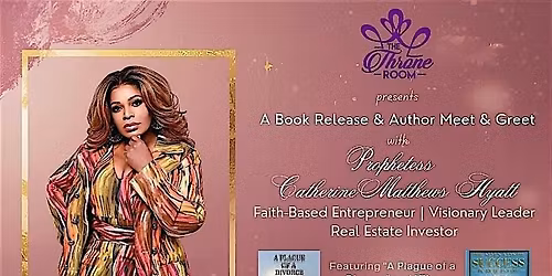 \u2728 Prophetess Catherine Matthews Hyatt Book Signing | Meet & Greet \u2728