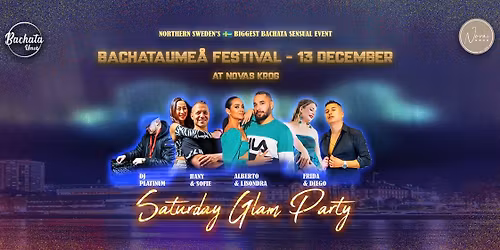 BachataUme\u00e5 Festival PARTY - SATURDAY 13 DECEMBER 2025