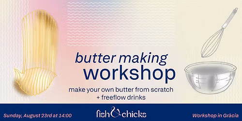 Butter Making Workshop