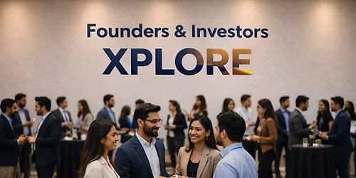 Founders & Investors Xplore by CEDAT