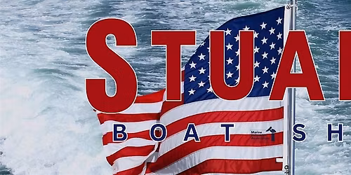 52nd Annual Stuart Boat Show