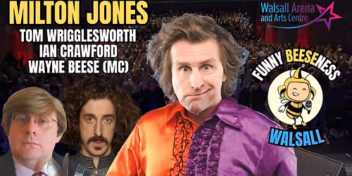Funny Beeseness Comedy Night with Milton Jones 