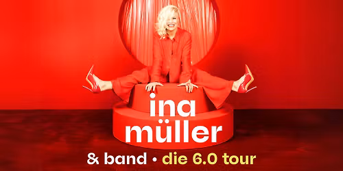 Ina M\u00fcller \u2022 Die 6.0 Tour \u2022 Aurich, Sparkassen-Arena