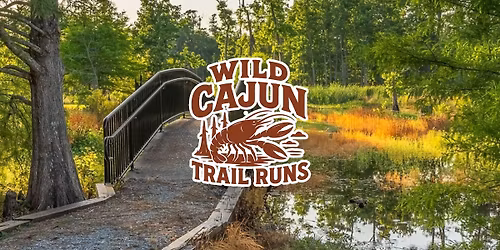 Wild Cajun Trail Runs