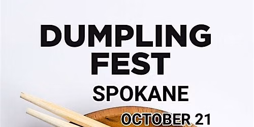 Dumpling Fest Spokane