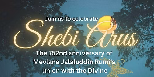 Celebration of Rumi's Wedding night (Shebi Arus)