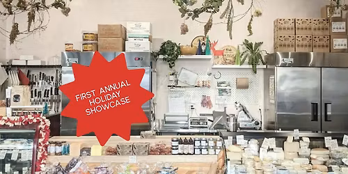 Holiday Showcase: Taste, Sip & Meet the Makers - Session 2