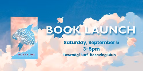 Loneliness is a Molecule\u2014Wollongong Book Launch 
