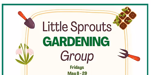 Face to Face Little Sprouts Gardening Group-Mansfield