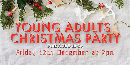 Young Adults Christmas Party 2025