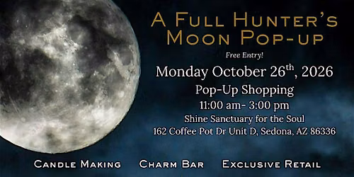 Charmed Custom Candles: A Full Hunter's Moon Pop- Up & Candle Making