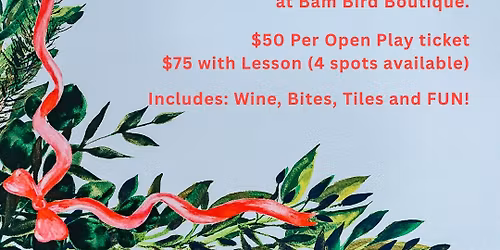 Merry Mahj Tiles & Tastings at Bam Bird Boutique