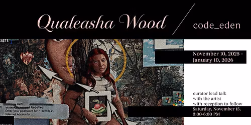 Qualeasha Wood: code_eden