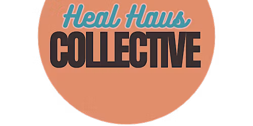 HealHaus Collective: Networking Event for Black Mental Health Professionals
